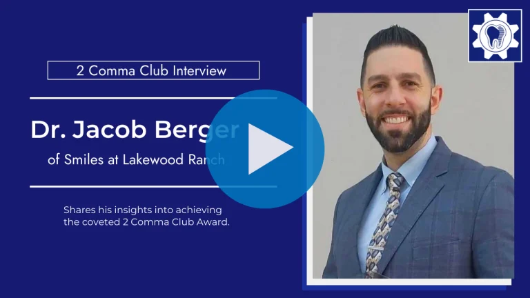 Dr. Jacob Berger of Smiles at Lakewood Ranch shares his journey to becoming the newest Two Comma Club member. Learn how his commitment to compassionate, empathetic care combined with effective marketing strategies helped him achieve remarkable success in dental implant treatment production.